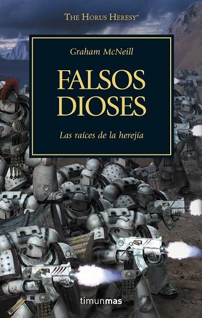 HORUS HERESY Nº 02/54 FALSOS DIOSES | 9788445003107 | MCNEILL, GRAHAM