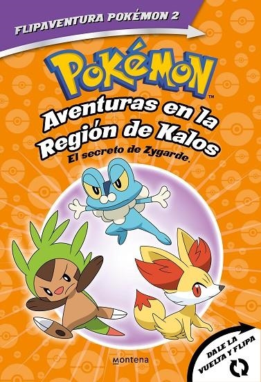 POKÉMON. AVENTURAS EN LA REGIÓN KALOS. EL SECRETO DE ZYGARDE + AVENTURAS EN LA R | 9788418594342 | POKEMON 