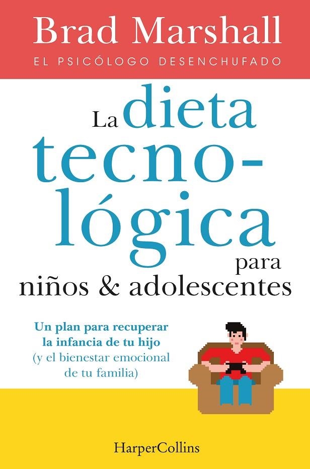 DIETA TECNOLÓGICA PARA NIÑOS Y ADOLESCENTES | 9788491396222 | MARSHALL, BRAD