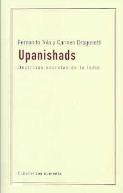 UPANISHADS | 9789871501847 | FERNANDO TOLA/CARMEN DRAGONETTI