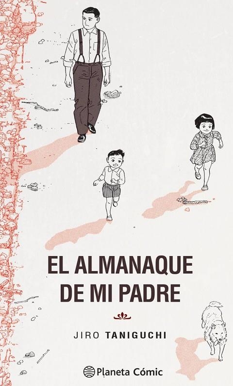 ALMANAQUE DE MI PADRE (TRAZADO) | 9788413414935 | TANIGUCHI, JIRO