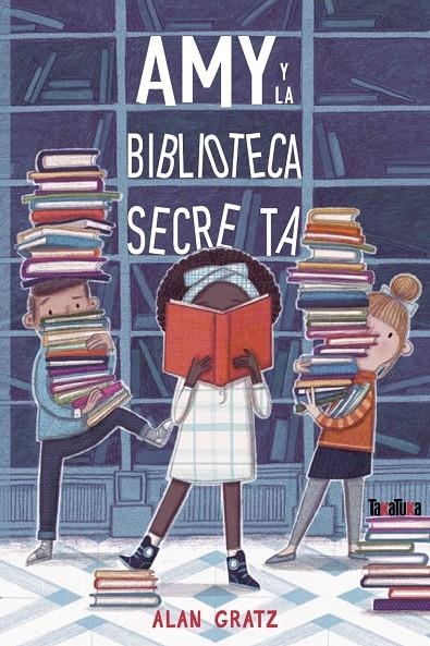 AMY Y LA BIBLIOTECA SECRETA | 9788417383954 | GRATZ, ALAN