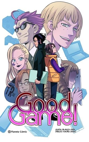 PLANETA MANGA: GOOD GAME! | 9788413425955 | MIRA, BLANCA/OKINO, KAORU