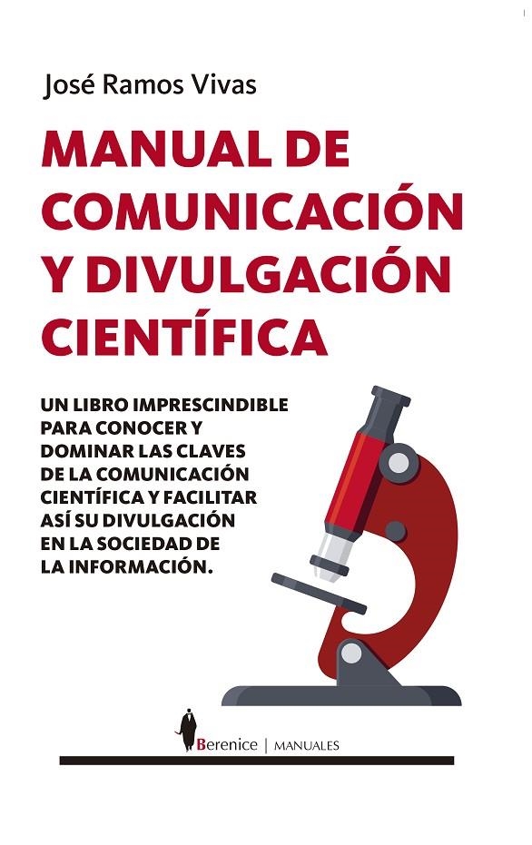 MANUAL DE COMUNICACIÓN Y DIVULGACIÓN CIENTÍFICA | 9788418346125 | JOSÉ RAMOS VIVAS