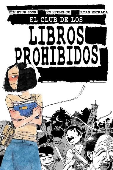 CLUB DE LOS LIBROS PROHIBIDOS | 9788412128284 | HYUN SOOK, KIM/ESTRADA, RYAN/HYUNG-JU, KO