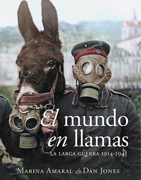 MUNDO EN LLAMAS | 9788412323931 | AMARAL, MARINA/JONES, DAN