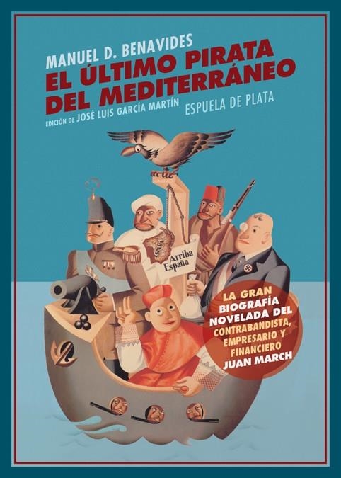 ÚLTIMO PIRATA DEL MEDITERRÁNEO | 9788416034833 | DOMÍNGUEZ BENAVIDES, MANUEL