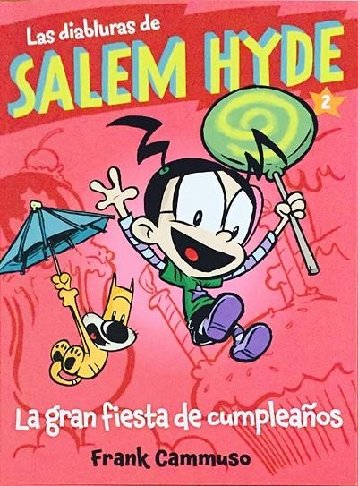 SALEM HYDE 2: LA GRAN FIESTA DE CUMPLEAÑOS | 9788468315485 | CAMMUSO, FRANK/NACIONALIDAD: ESTADOUNIDENSE