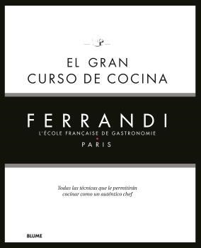 GRAN CURSO DE COCINA. FERRANDI PARIS | 9788418075858 | FERRANDI PARIS