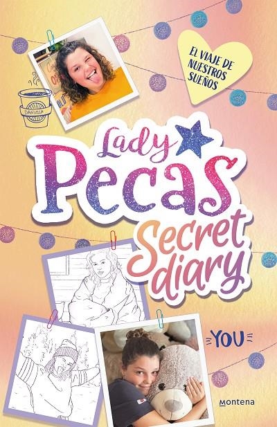  VIAJE DE NUESTROS SUEÑOS (LADY PECAS SECRET DIARY 2) | 9788418483110 | LADY PECAS