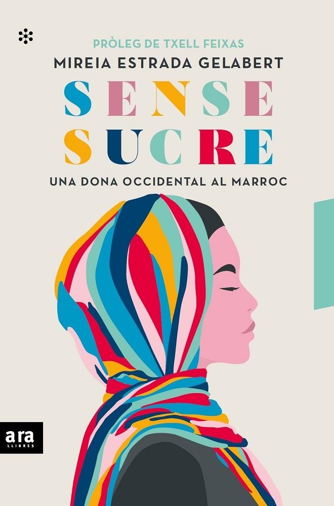 SENSE SUCRE | 9788418928253 | ESTRADA I GELABERT, MIREIA