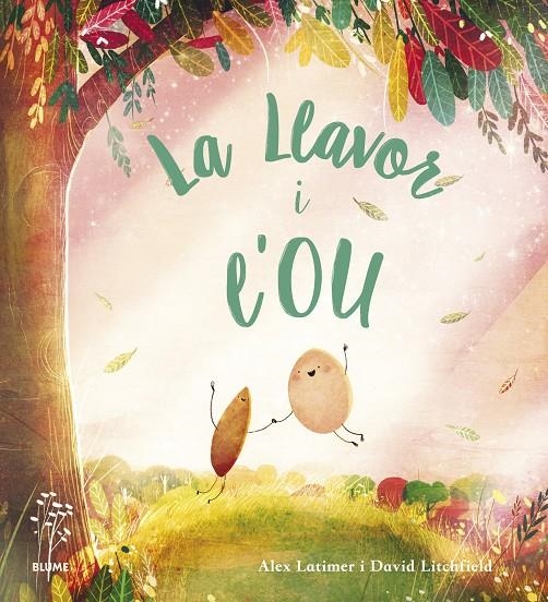 LLAVOR I L'OU | 9788418725647 | LATIMER, ALEX/LITCHFIELD, DAVID