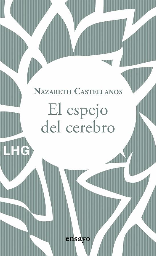 ESPEJO DEL CEREBRO | 9788417118853 | CASTELLANOS, NAZARETH