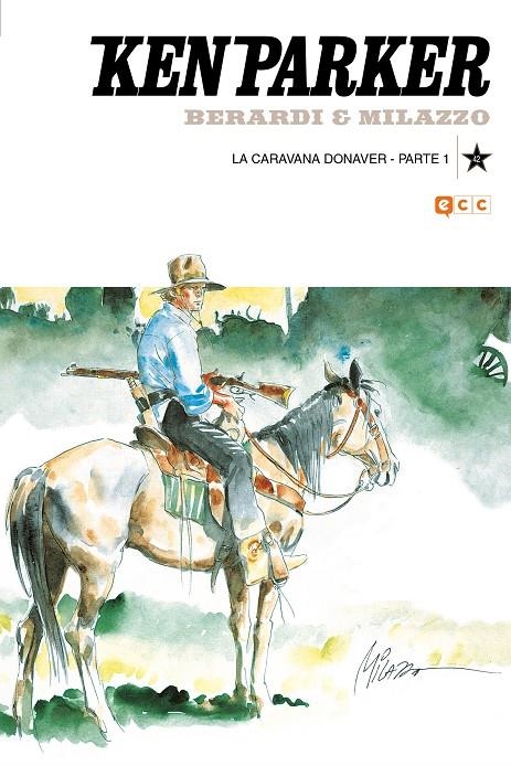 KEN PARKER NÚM. 42: LA CARAVANA DONAVER PARTE 1 | 9788418974823 | BERARDI, GIANCARLO