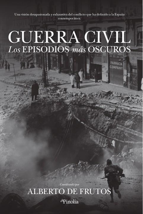 GUERRA CIVIL | 9788418965159 | ALBERTO DE FRUTOS DÁVALOS