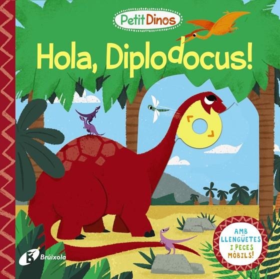 PETIT DINOS. HOLA, DIPLODOCUS! | 9788413491080 | VARIOS AUTORES