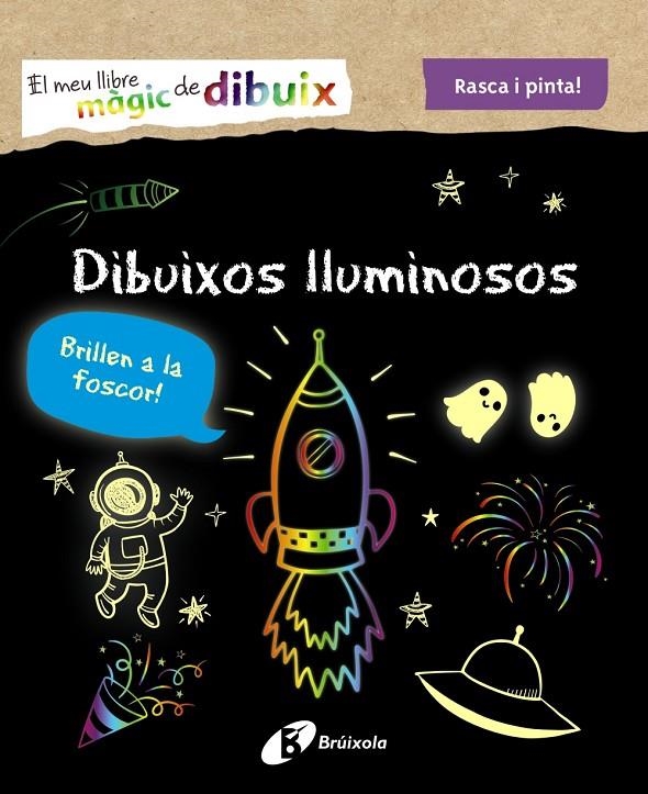 MEU LLIBRE MÀGIC DE DIBUIX. DIBUIXOS LLUMINOSOS | 9788413490953 | VARIOS AUTORES