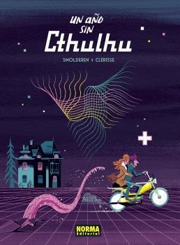 UN AÑO SIN CTHULHU | 9788467951141 | SMOLDEREN-CLERISSE