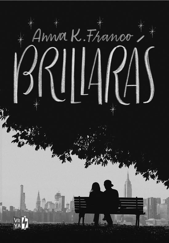 BRILLARÁS | 9788412314670 | FRANCO, ANNA K.