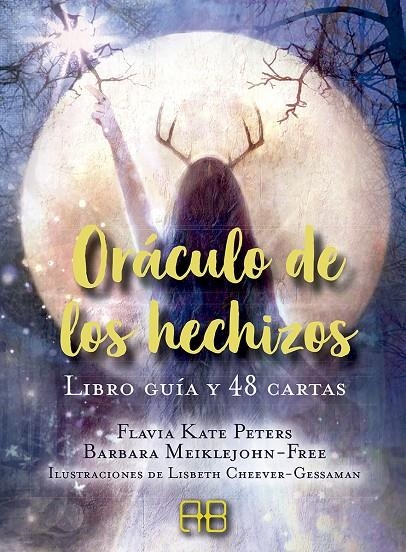 ORÁCULO DE LOS HECHIZOS | 9788417851286 | PETERS, FLAVIA KATE/MEIKLEJOHN-FREE, BARBARA