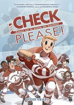 CHECK, PLEASE! 1. AMOR EN LA PISTA DE HOCKEY | 9788467951295 | NGOZI UKAZU