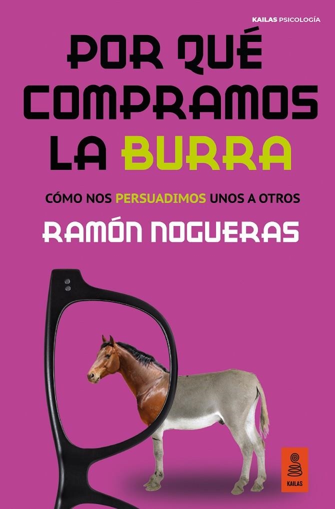 POR QUÉ COMPRAMOS LA BURRA | 9788418345098 | NOGUERAS PÉREZ, RAMÓN