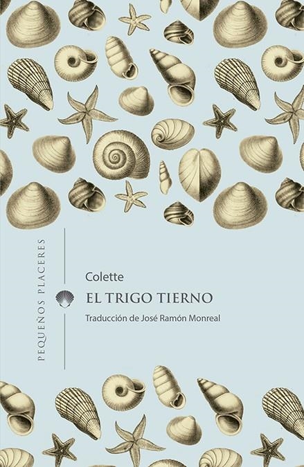 TRIGO TIERNO | 9788412100006 | COLETTE