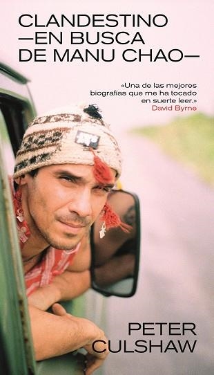 CLANDESTINO. EN BUSCA DE MANU CHAO | 9788418404146 | CULSHAW, PETER