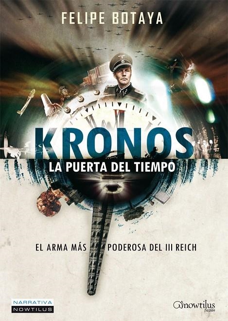 KRONOS. LA PUERTA DEL TIEMPO | 9788497638333 | BOTAYA GARCÍA, FELIPE