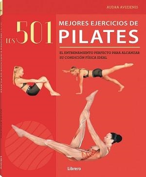 501 MEJORES EJERCICIOS DE PILATES | 9789463595339 | AVIZIENIS, AUDRA