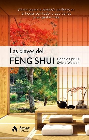 CLAVES DEL FENG SHUI NE | 9788497356398 | SPRUILL, CONNIE/WATSON, SYLVIA