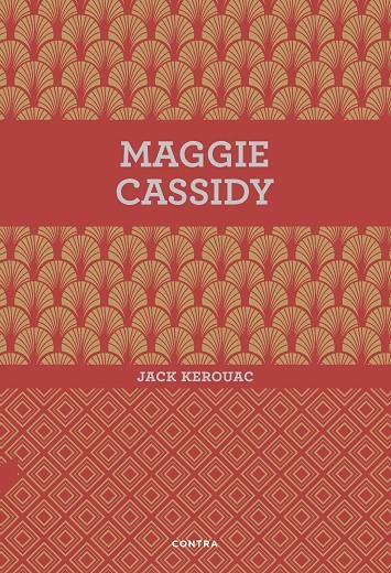 MAGGIE CASSIDY | 9788494561207 | KEROUAC, JACK