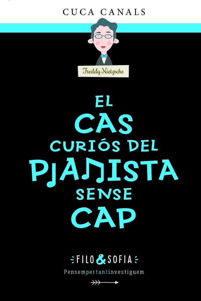 CAS CURIÓS DEL PIANISTA SENSE CAP | 9788468356440 | CANALS, CUCA