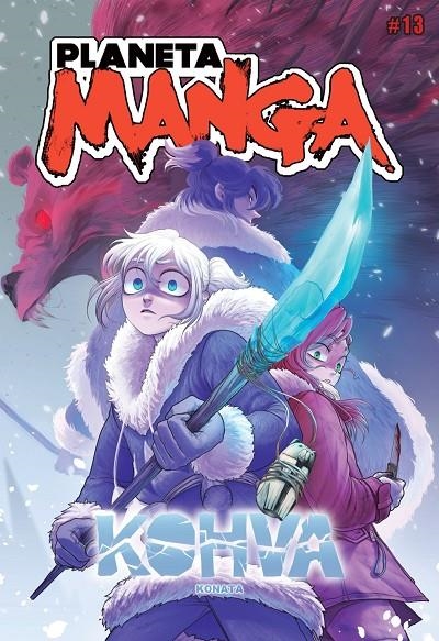 PLANETA MANGA Nº 13 | 9788411120043 | KOHOVA 