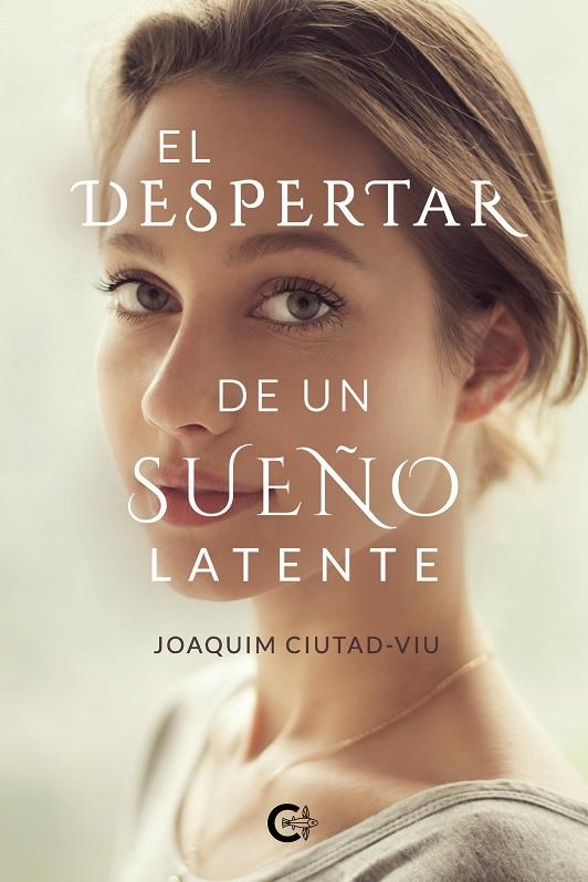 DESPERTAR DE UN SUEÑO LATENTE | 9788418104190 | CIUTAD-VIU, JOAQUIM