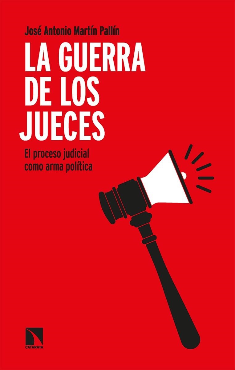 GUERRA DE LOS JUECES | 9788413525037 | MARTÍN PALLÍN, JOSÉ ANTONIO