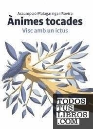 ANIMES TOCADES. | 9788409385812 | MALAGARRIGA I ROVIRA, ASSUMPCIÓ