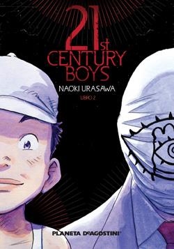 21ST CENTURY BOYS TANKOBON Nº 02/02 PDA | 9788467458381 | URASAWA, NAOKI