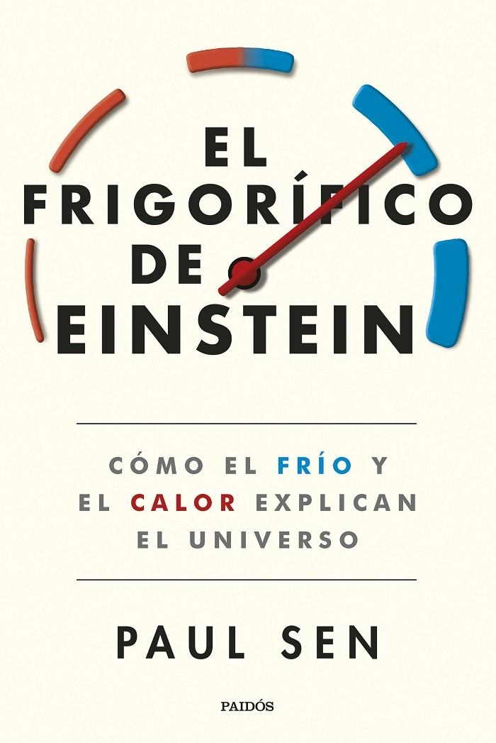 FRIGORÍFICO DE EINSTEIN. EL | 9788449340024 | SEN, PAUL