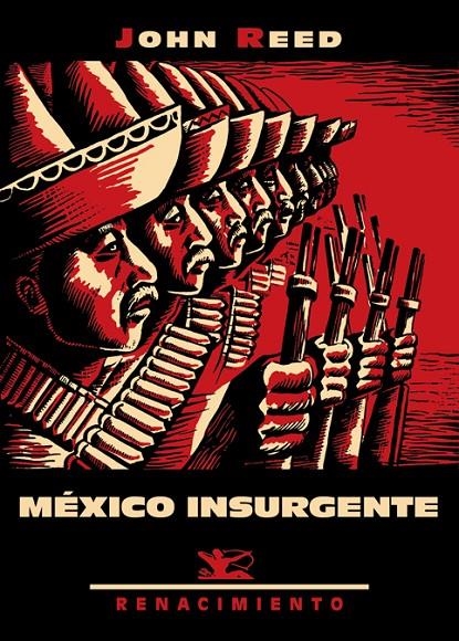 MÉXICO INSURGENTE | 9788416685615 | REED, JOHN