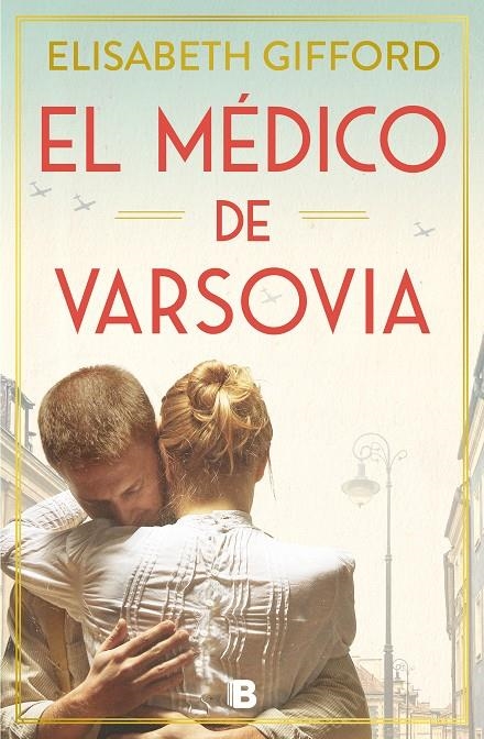 MÉDICO DE VARSOVIA, EL | 9788466672146 | GIFFORD, ELISABETH