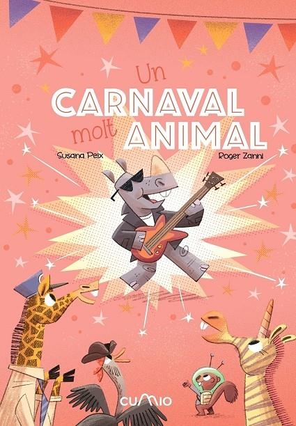 UN CARNAVAL MOLT ANIMAL | 9788482895901 | PEIX, SUSANA/ ZANNI, ROGER