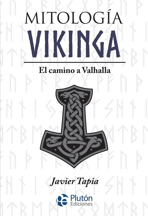 MITOLOGÍA VIKINGA | 9788419087027 | TAPIA, JAVIER