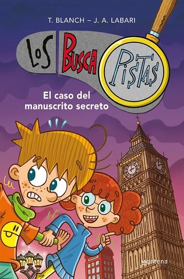 CASO DEL MANUSCRITO SECRETO (SERIE LOS BUSCAPISTAS 13) | 9788490430651 | BLANCH, TERESA / LABARI, JOSÉ ÁNGEL