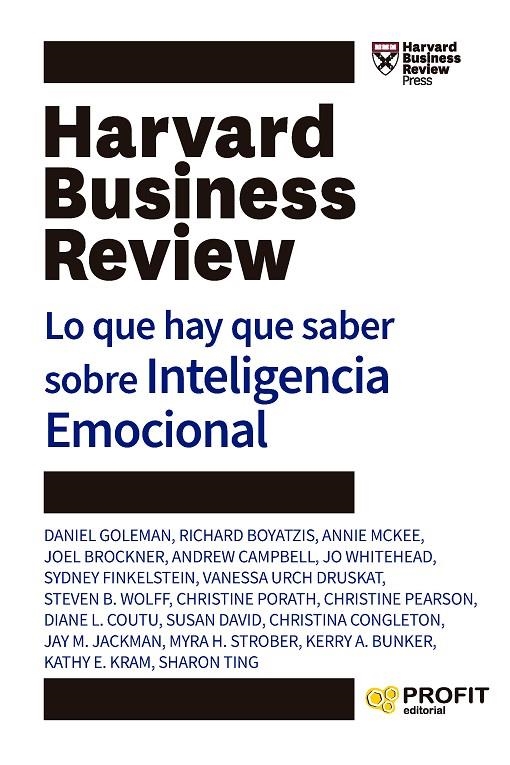 LO QUE HAY QUE SABER SOBRE INTELIGENCIA EMOCIONAL | 9788419212450 | BOYATZIS, RICHARD/GOLEMAN, DANIEL/BROCKNER, JOEL/MCKEE, ANNIE/CAMPBELL, ANDREW/WHITEHEAD, JO