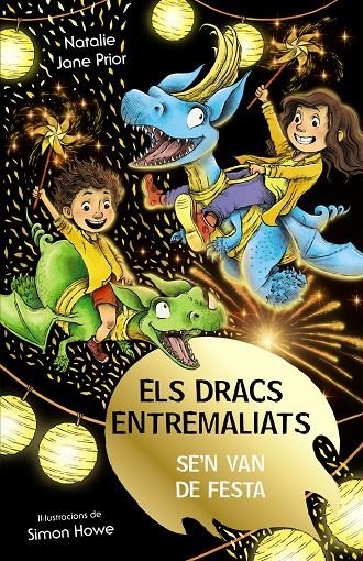 DRACS ENTREMALIATS, 3. ELS DRACS ENTREMALIATS SE'N VAN DE FESTA | 9788413492513 | PRIOR, NATALIE JANE