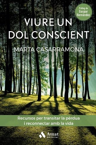 VIURE UN DOL CONSCIENT | 9788419341570 | CASARRAMONA LAHOZ, MARTA