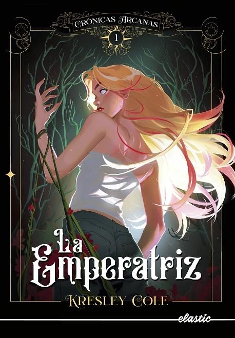 CRÓNICAS ARCANAS 1. LA EMPERATRIZ | 9788419478108 | COLE, KRESLEY