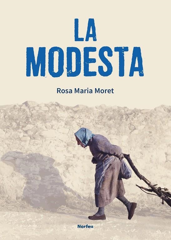 LA MODESTA | 9788418096358 | MORET GUILLAMET, ROSA M