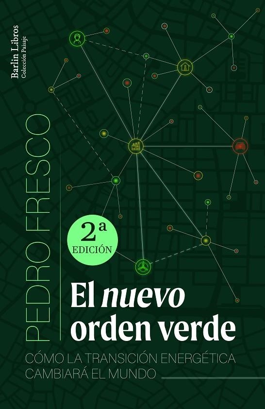 NUEVO ORDEN VERDE [2A ED.] | 9788412576344 | FRESCO, PEDRO